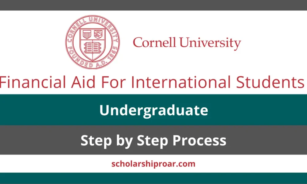Cornell University Scholarship (International Students)