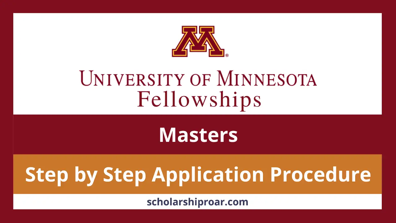 University Of Minnesota Fellowship- Fully Funded-2023