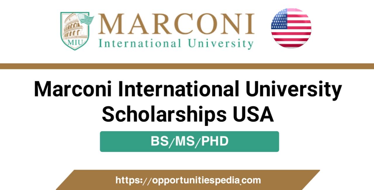 Marconi International University Scholarships 2023 | USA
